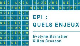 Enseignements pratiques interdisciplinaires, quels enjeux (Canopé)