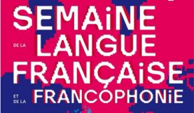 Affiche de la Semaine de la langue française et de la Francophonie 2017
