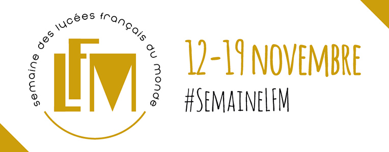 Semaine des lycées français du monde 2017